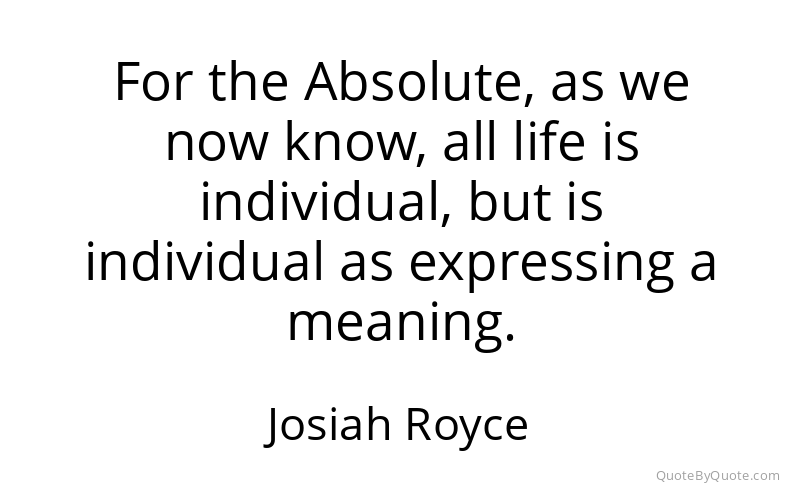 Preview image for this quote by Josiah Royce