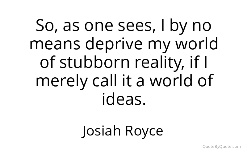 Preview image for this quote by Josiah Royce