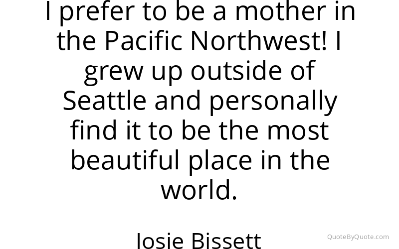 Preview image for this quote by Josie Bissett