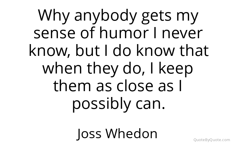 Preview image for this quote by Joss Whedon