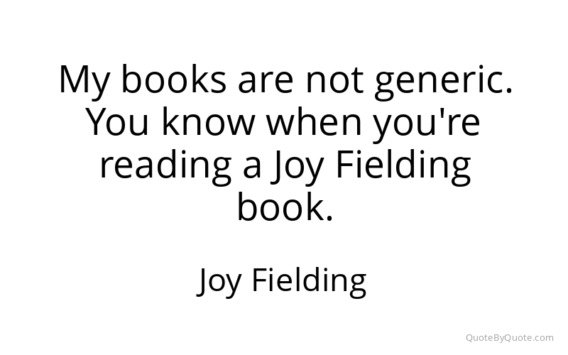 Preview image for this quote by Joy Fielding