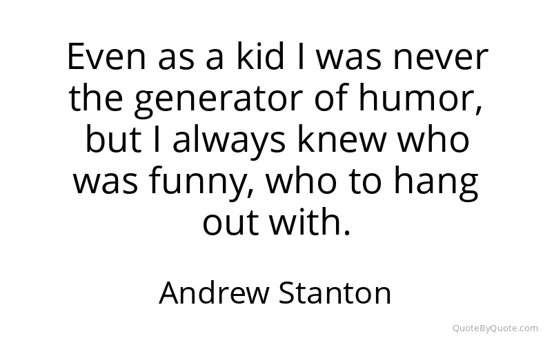Preview image for this quote by Andrew Stanton