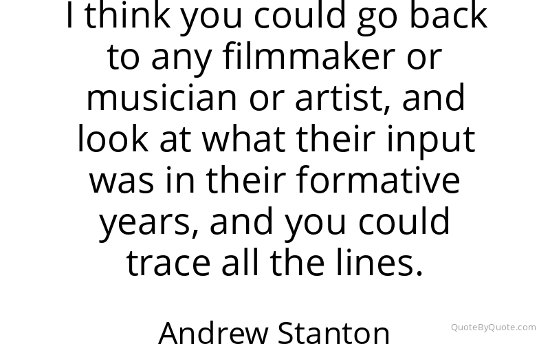 Preview image for this quote by Andrew Stanton