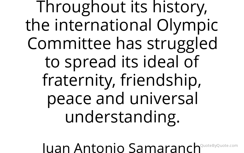 Preview image for this quote by Juan Antonio Samaranch