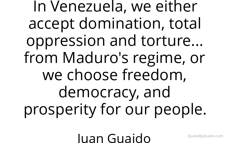 Preview image for this quote by Juan Guaido