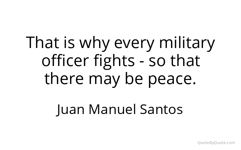 Preview image for this quote by Juan Manuel Santos