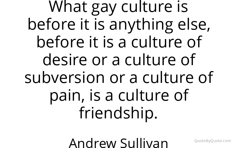 Preview image for this quote by Andrew Sullivan