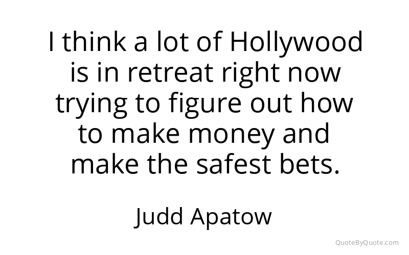 Preview image for this quote by Judd Apatow