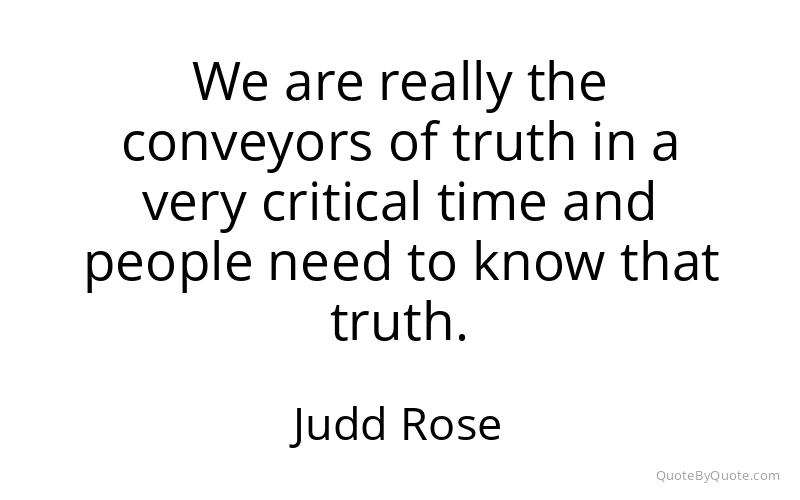 Preview image for this quote by Judd Rose