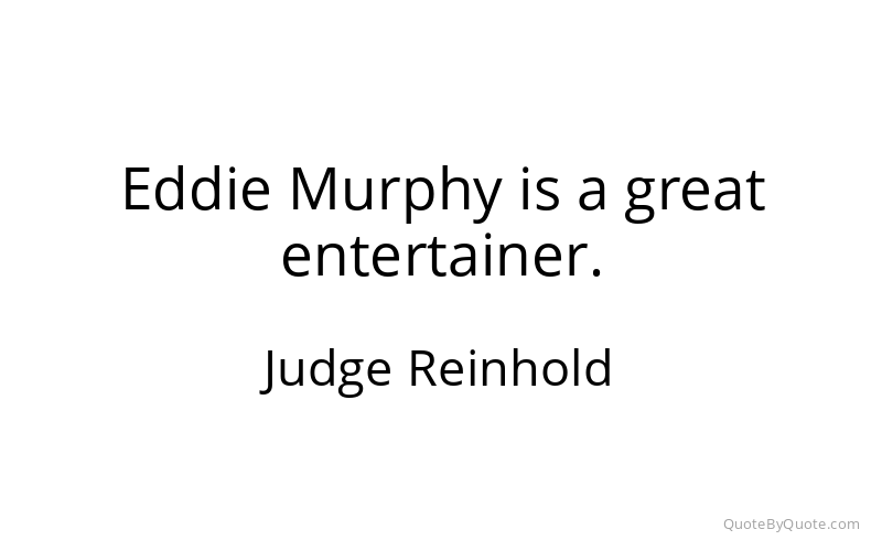 Preview image for this quote by Judge Reinhold