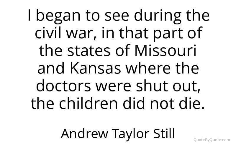 Preview image for this quote by Andrew Taylor Still