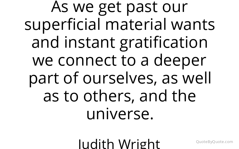 Preview image for this quote by Judith Wright