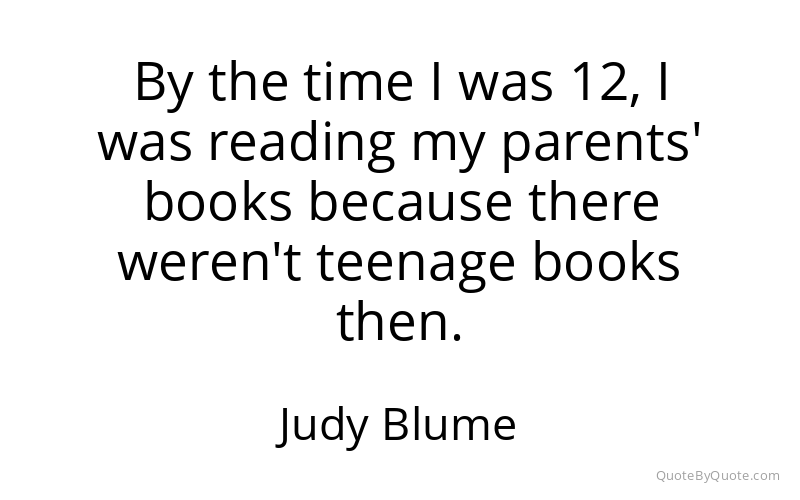Preview image for this quote by Judy Blume
