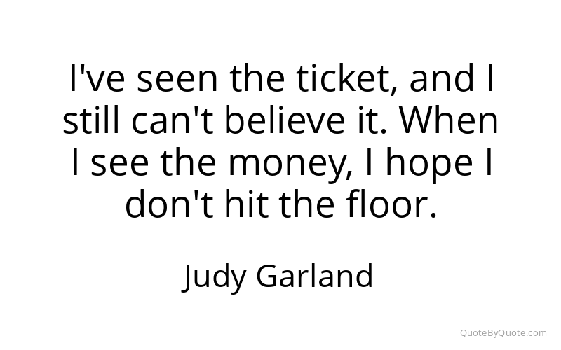Preview image for this quote by Judy Garland