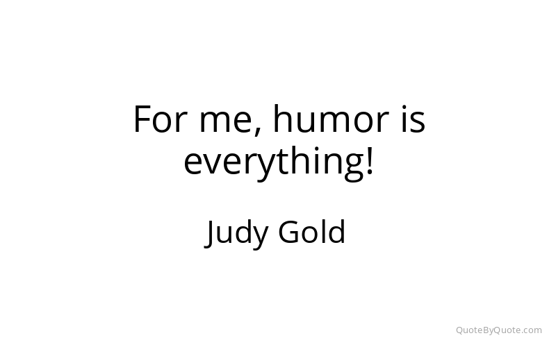 Preview image for this quote by Judy Gold