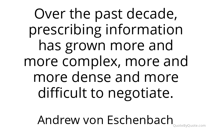 Preview image for this quote by Andrew von Eschenbach