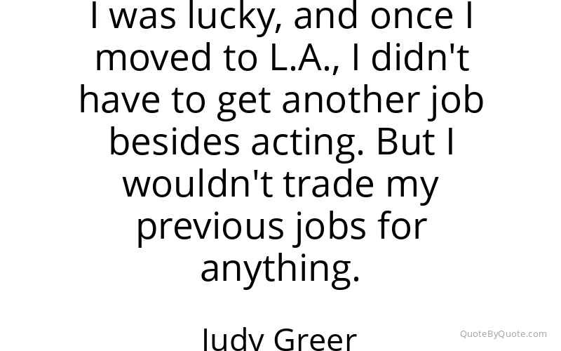 Preview image for this quote by Judy Greer