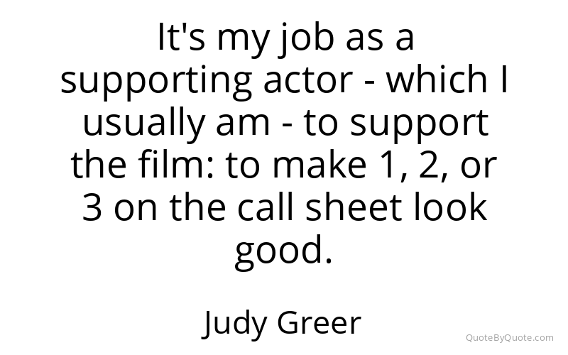 Preview image for this quote by Judy Greer