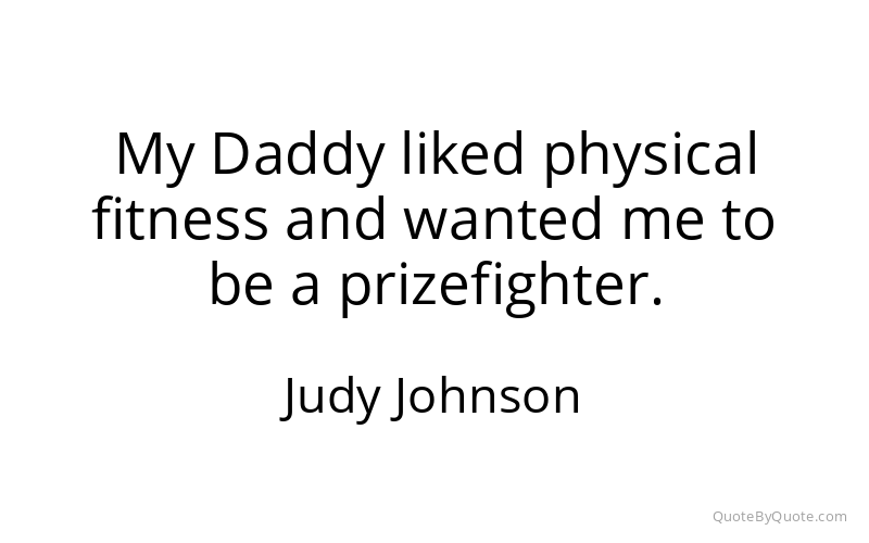 Preview image for this quote by Judy Johnson