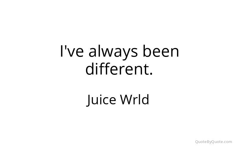 Preview image for this quote by Juice Wrld