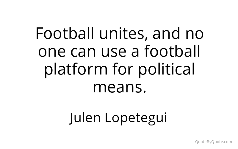 Preview image for this quote by Julen Lopetegui