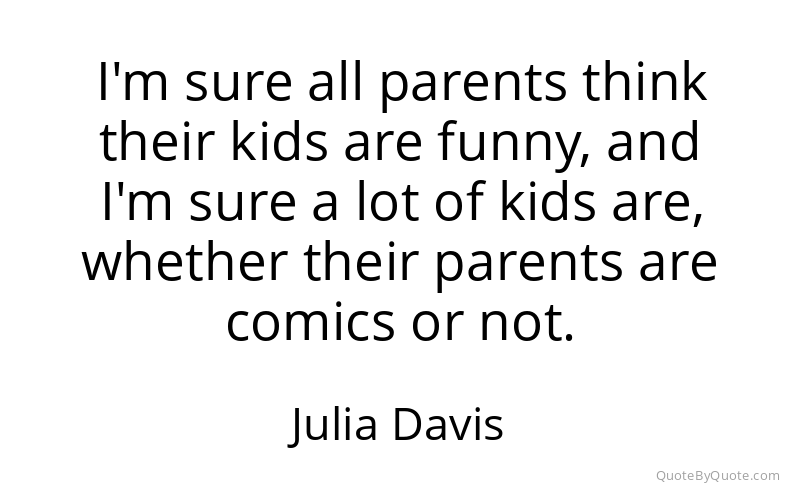 Preview image for this quote by Julia Davis