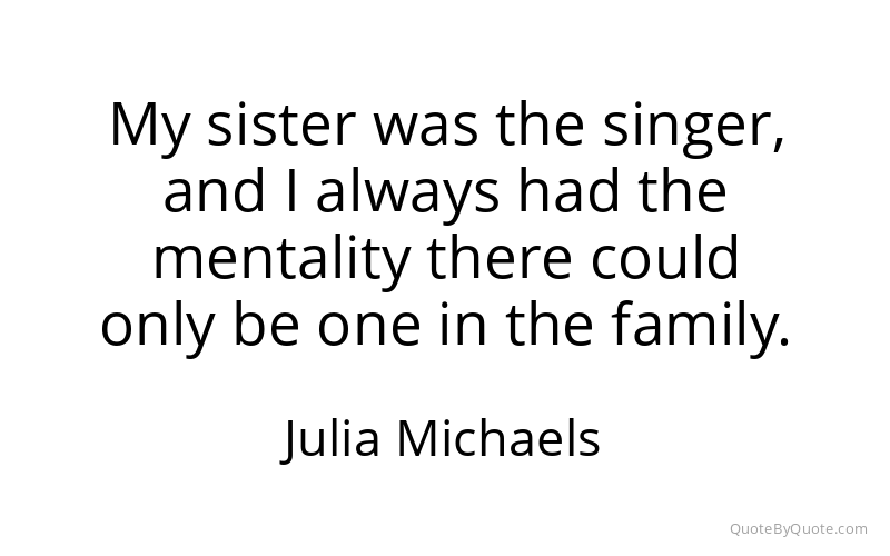 Preview image for this quote by Julia Michaels