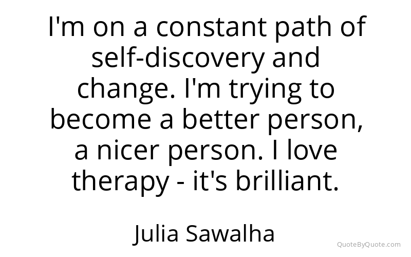 Preview image for this quote by Julia Sawalha