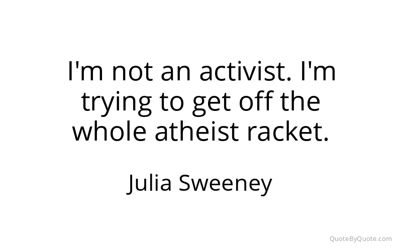 Preview image for this quote by Julia Sweeney