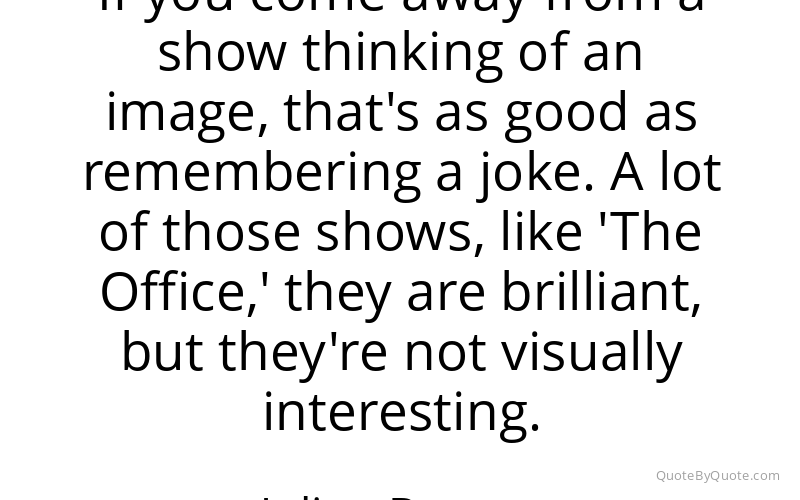 Preview image for this quote by Julian Barratt