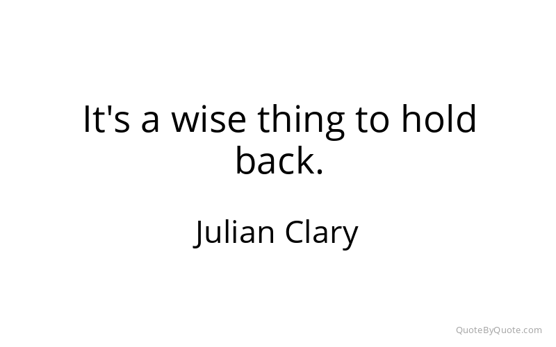 Preview image for this quote by Julian Clary