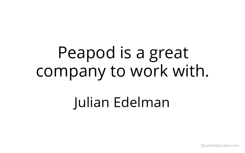 Preview image for this quote by Julian Edelman