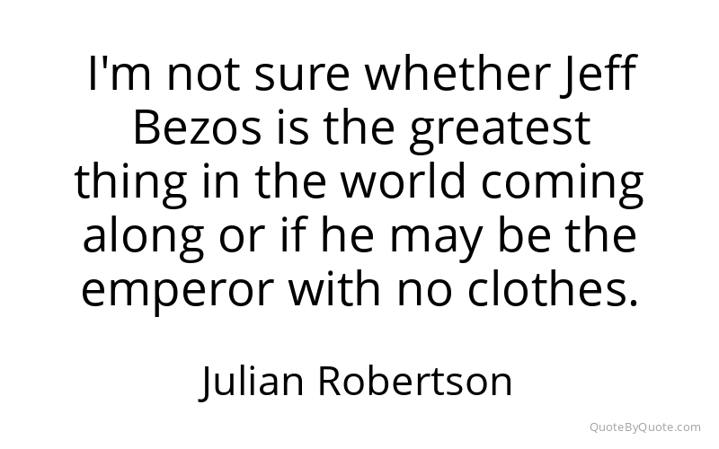 Preview image for this quote by Julian Robertson