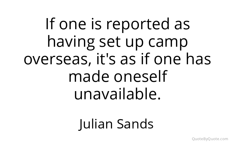 Preview image for this quote by Julian Sands