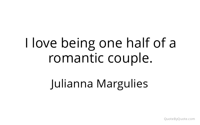 Preview image for this quote by Julianna Margulies