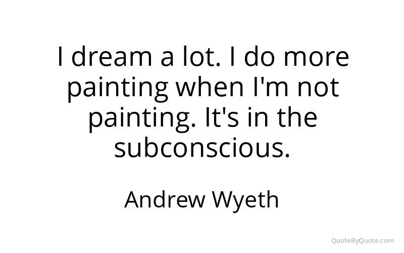 Preview image for this quote by Andrew Wyeth