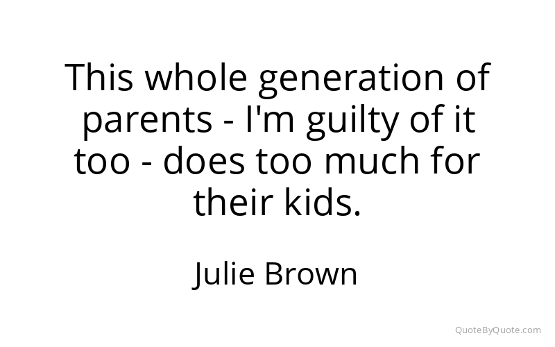 Preview image for this quote by Julie Brown