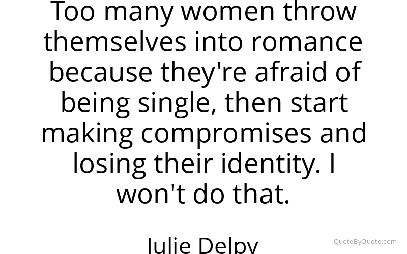 Preview image for this quote by Julie Delpy