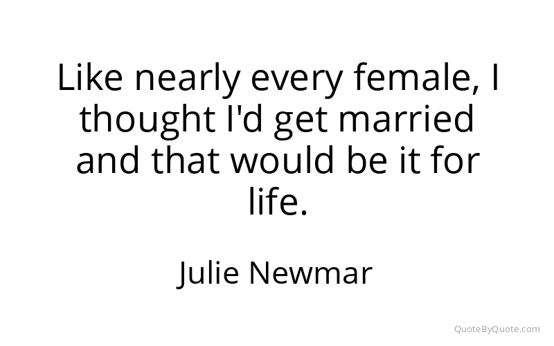 Preview image for this quote by Julie Newmar