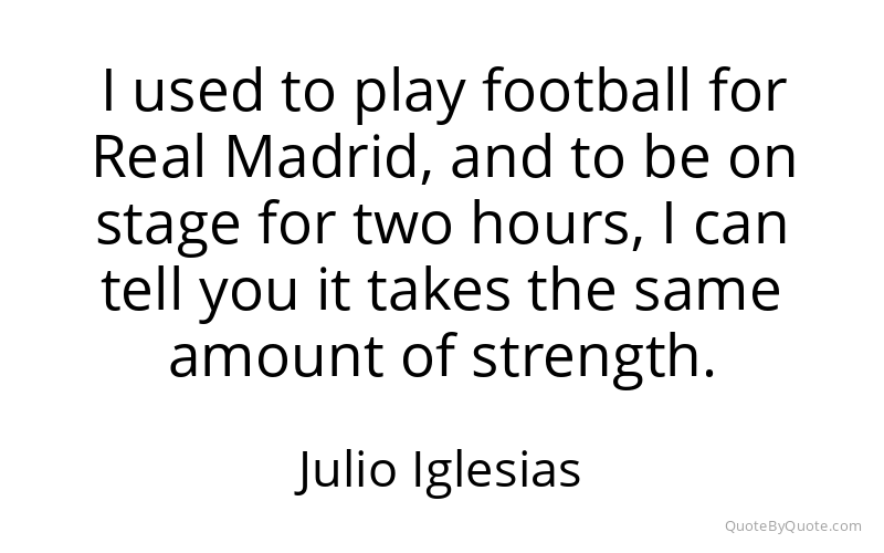 Preview image for this quote by Julio Iglesias