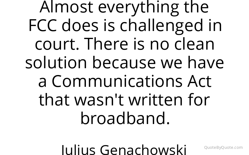 Preview image for this quote by Julius Genachowski