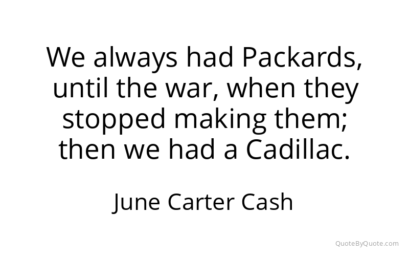 Preview image for this quote by June Carter Cash