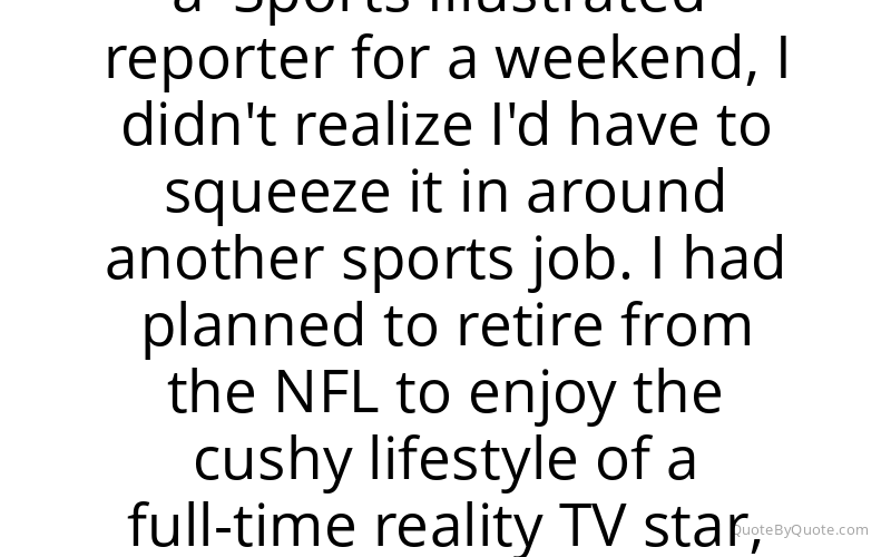 Preview image for this quote by Junior Seau
