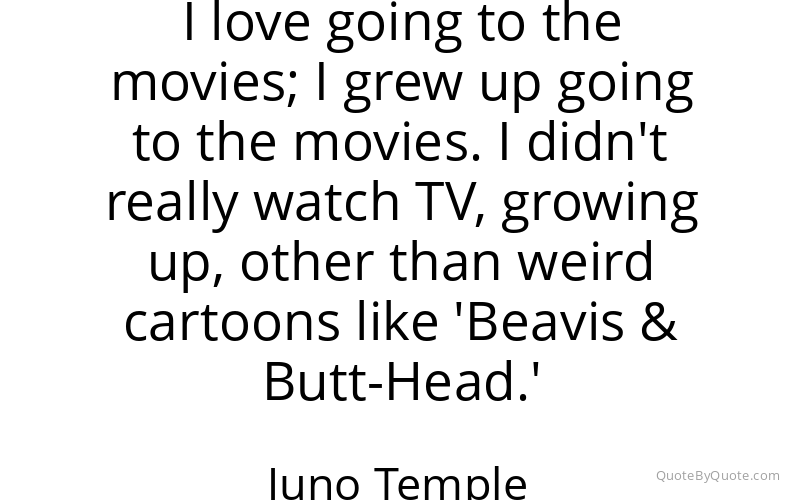 Preview image for this quote by Juno Temple