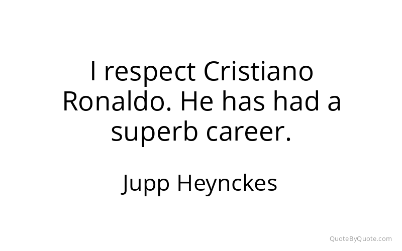 Preview image for this quote by Jupp Heynckes