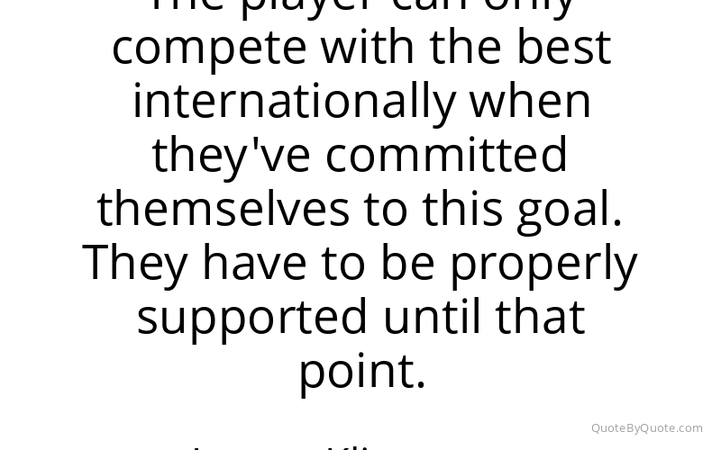 Preview image for this quote by Jurgen Klinsmann