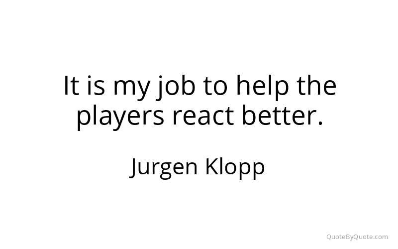 Preview image for this quote by Jurgen Klopp