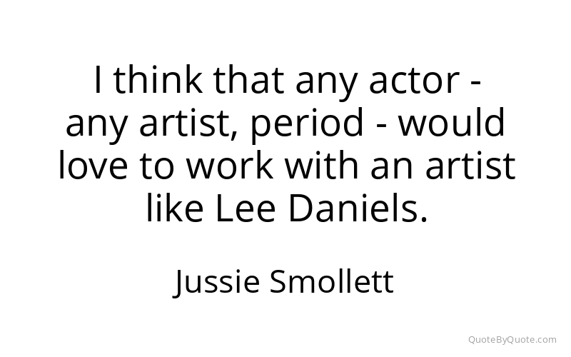 Preview image for this quote by Jussie Smollett