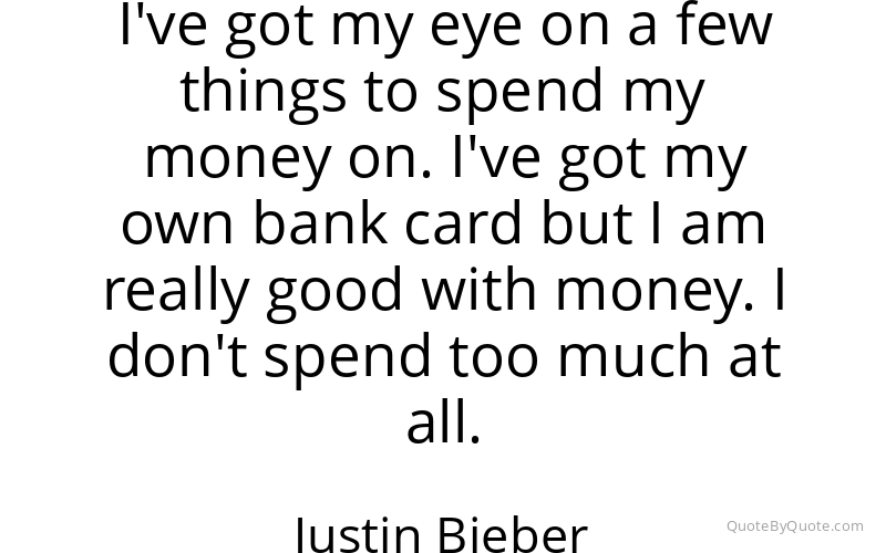 Preview image for this quote by Justin Bieber