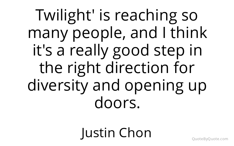 Preview image for this quote by Justin Chon